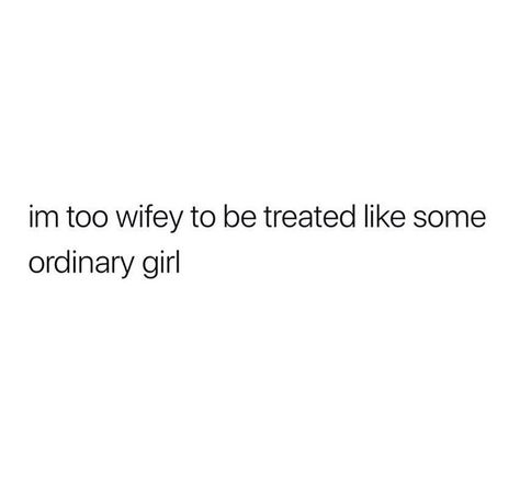 ριntєrєѕt: @αlrєadуtαkєnxσ♡ Wifey Material Quotes, Wife Material Quotes, Wife Material Aesthetic, Material Quotes, Wife Material, Caption Quotes, Badass Quotes, Real Talk Quotes, Queen Quotes