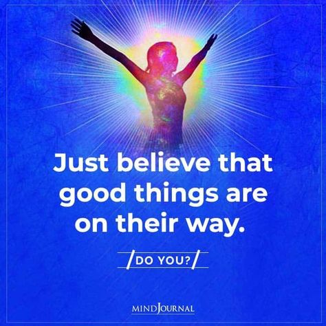 Just believe that good things are on their way. Do you? #affirmation #believe #positivity Mental Health Test, Grateful For Everything, Free Mental Health, Just Believe, Positive Quotes Motivation, Master Plan, Life Goals, Positive Quotes, Psychology