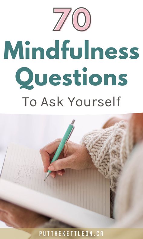 70 Positive Mindfulness Questions To Ask Yourself Journaling For Mindfulness, Mindfulness Questions, Mindful Questions, Check In Questions, Mindfulness Strategies, Guided Imagery Scripts, Mindful Minute, Self Check In, Check In With Yourself