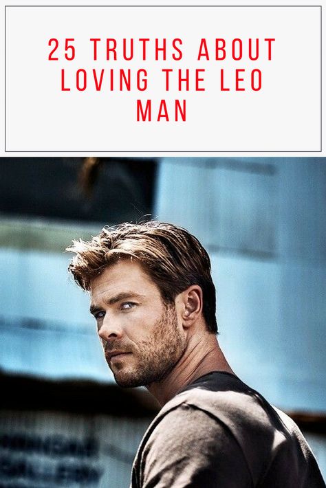 Curious about what its like loving a Leo man? Here's the real deal as told by a male Leo. #leo #astrology #compatibility #chrishemsworth Leo Men In Bed, Leo Man In Love, Leo Man, Astrology Reading, Flirting With Men, Astrology Leo, Relationship Struggles, Relationship Psychology, Best Relationship Advice