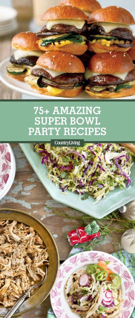 75 Best Super Bowl Recipes 2018 - Easy Super Bowl Party Food Ideas for a Crowd Superbowl Menu Ideas, Superbowl Party Food Easy, Bite Size Appetizers Easy, Party Food For Adults, Best Superbowl Food, Superbowl Recipes, Realtor Ideas, Finger Snacks, Easy Super Bowl