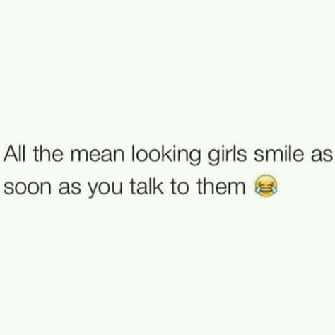 I'm not mean looking when I don't smile.  I either look tired or bored, but I do smile when I'm spoken to. Mean Quotes, Realest Quotes, Relatable Tweets, Baddie Quotes, Queen Quotes, Real Talk Quotes, What’s Going On, Real Quotes, Fact Quotes