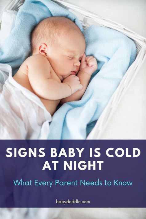 Learn the common Signs Baby Is Cold at Night like restless sleep and pale skin plus tips on ideal room temperature, sleepwear, and bedding for safe, cozy infant sleep. Dressing Baby For Sleep, Baby Sleeping Temperature, Baby Sleeping On Side, Infant Sleep, Baby Bedtime, Sleep Problems, Sleep Sacks, Baby Warmer, Pale Skin