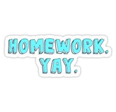 "Homework sticker" Stickers by lifeisgood1 | Redbubble Notebook Labels Aesthetic, Label Aesthetic, Homework Aesthetic, Notebook Label, Notebook Labels, Doodles Stickers, Laptop Case Stickers, Cute Laptop Stickers, School Labels