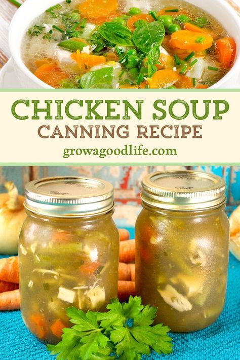 Soup Canning Recipes, Can Chicken Soup, Soup Zuppa Toscana, Canning Soups, Meals In Jars, Canning Beef Stew, Canned Meals, Canning Chili, Canning Meals