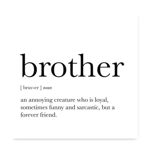 Siblings Birthday Quotes, Funny Quotes For Brother From Sister, Soul Brother Quotes, Best Brother Quotes From Sister Funny, Funny Quotes For Brothers Birthday, Quotes From Sister To Brother, Brother And Sister Quotes Funny, Quote About Brothers, Quote For Brother From Sister