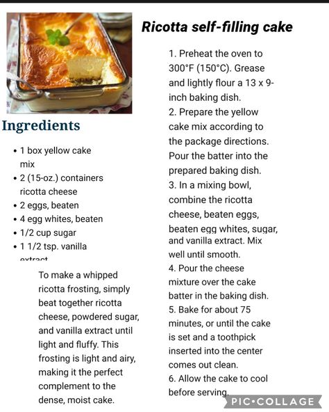 Ricotta self-filling cake Ricotta Self Filling Cake, Filling Cake, Interesting Recipes, Yellow Cake, Ricotta Cheese, Egg Whites, Ricotta, Vanilla Extract, Baked Dishes