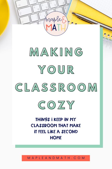 Make Classroom Feel Like Home, Making Your Classroom Feel Like Home, Middle School Math Teacher, Teacher Toolbox, Second Home, Feel Like Home, In My Room, Teaching High School, Classroom Setting