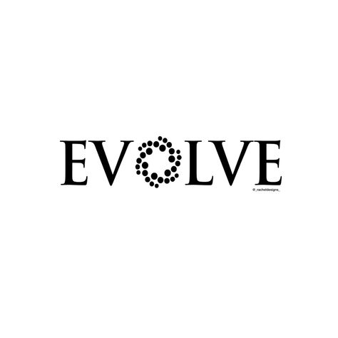 Symbol For Change And Growth, Evolve Logo Design, Word Logo Design, Transformation Logo, Logo Transformation, Evolve Logo, Katy Texas, Beautiful Logos Design, Shirt Prints