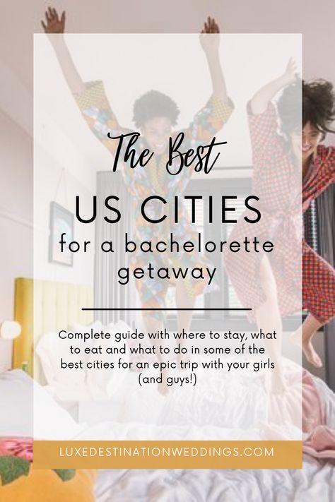 Bachelorette Party Places, Low Key Bachelorette Party, Bachelorette Locations, Bachelorette Party Locations, Austin Bachelorette, Luxury Bachelorette, Bachelorette Party Destinations, Guys Read, Nashville Bachelorette