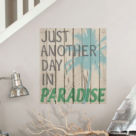 Paradise Quotes, Faux Wood Wall, Beach Color Palettes, Just Another Day In Paradise, Summer Captions, Camping Quotes, Another Day In Paradise, Vinyl Wall Quotes, Removable Wall Decals