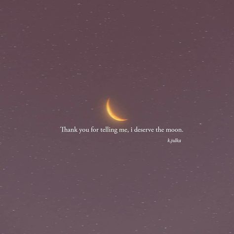 Moon Quotes, A Quote, The Moon, Thank You, Moon, Quotes, Pins