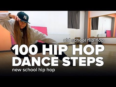 100 HIP HOP Dance Steps and Moves with Names - YouTube Hip Hop Dance Steps, Cool Dance Videos, Hip Hop Dance Moves, Hip Hop Watches, House Dance, Cool Dance, Dance Steps, Hip Hop Dance, New School