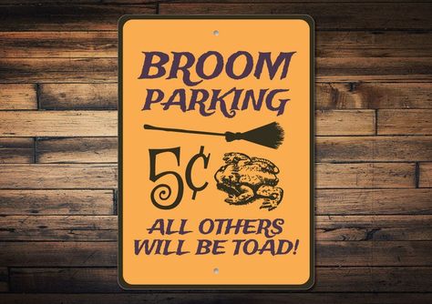 Broom Parking Sign Witch Broom Decor Halloween Sign Toad | Etsy Witch Broom Decor, Broom Parking Sign, Broom Parking, Parking Sign, Witch Gift, Halloween Sign, Witch Broom, Parking Signs, Witch Decor