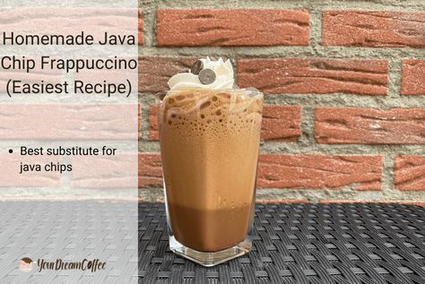 Homemade Java Chip Frappuccino (Easiest Recipe in 2022) Java Chip Frappachino, Java Chip Frappuccino Recipe, Frappachino Recipe, Salted Caramel Mocha Frappuccino, Java Chip Frappuccino, Homemade Coffee Syrup, Java Chip, Homemade Mocha, Homemade Frappuccino