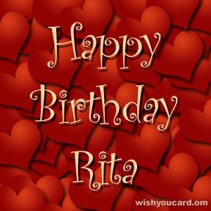 Happy Birthday, Rita! Happy Birthday Wanda, Happy Birthday Alexandra, Birthday E-card, Happy Birthday Valentine, Happy Birthday King, Birthday Eve, Happy Birthday Son, E Cards, Free Greeting Cards