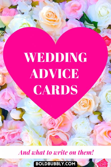 Free Printable Wedding Advice Cards and What To Write - Bold & Bubbly Advice For Bride And Groom, Best Wedding Advice, Wedding Advice Cards, Sign For Wedding, Advice For Bride, Free Wedding Printables, Advice Cards, Word Of Advice, What To Write