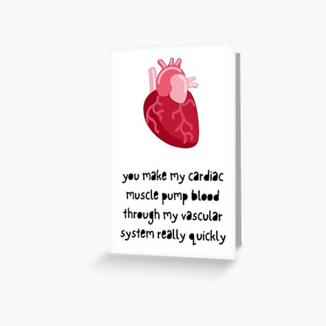 BIRTHDAY CARD WIFE HUSBAND GIRLFRIEND BOYFRIEND PARTNER ROMANTIC CARD LOVE FOR MEDIC medicine greeting card heart organ medical persons, health workers, health staff, doctors, nurses, heart organ medicine love card in love with medicine Get my art printed on awesome products. #medicinelove #doctorlanguage #doctorslove #nurseslove #medicinecard //Support me at Redbubble #RBandME: https://www.redbubble.com/i/greeting-card/YOU-MAKE-MY-CARDIAC-MUSCLE-MEDICINE-LOVE-by-imaginairie/70669881.5MT14?asc=u Medicine Love Quotes, Medical Birthday Cards, Medical Captions, Doctor Boyfriend, Cardiac Muscle, Medicine Cards, Love Letter For Boyfriend, Heart Organ, Book Cover Page Design