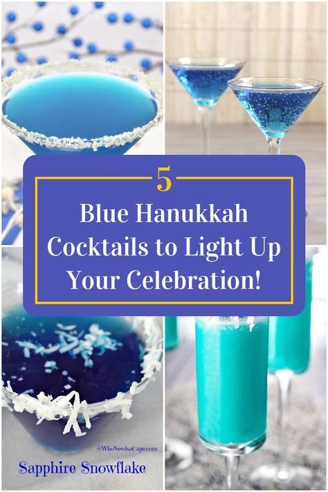 Collage of 4 blue hanukkah cocktails. Light Blue Cocktails, Hannukah Cocktail, Blue Cocktail Recipes, Hanukkah Party Food, Chrismukkah Party, Chanukah Cocktails, Blue Alcoholic Drinks, Hannukah Party, Hanukah Appetizers