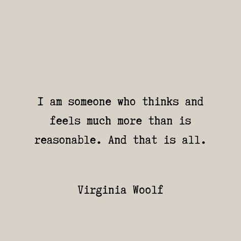 Virgina Woolf, Virginia Woolf Quote, Reality Check Quotes, Virginia Woolf Quotes, Famous Book Quotes, Grad Quotes, Poet Quotes, Literature Quotes, Words Worth