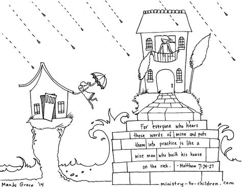 Printable Coloring sheet for Matthew 7:24 House Upon Rock Wise And Foolish Builders, Matthew 7 24, Bible Story Crafts, Preschool Bible, Words Of Jesus, Bible Coloring Pages, Childrens Bible, Wise Man, Bible Activities