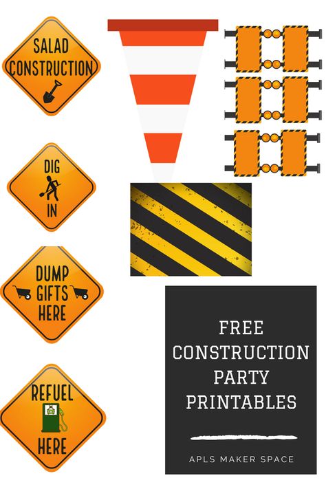 Free Birthday Construction Printables – APLS Maker Space Construction Printables, Construction Party Printables, Construction Party Cakes, Construction Theme Birthday Party, Construction Cake, Construction Theme Party, Construction Signs, Boy Birthday Party Themes, Maker Space