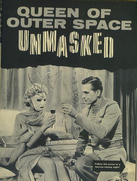 Queen Of Outer Space Unmasked from Monster World magazine Eric Fleming, Alien Women, Winged Serpent, Zsa Zsa Gabor, Space Girls, B Movies, Space Fashion, Famous Monsters, Retro Space