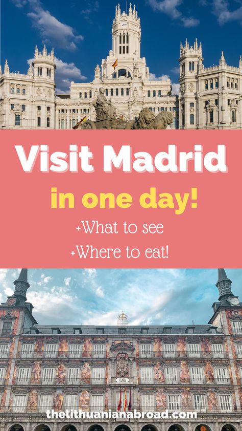 Madrid One Day Itinerary, 1 Day In Madrid, 4 Days In Madrid, One Day In Madrid, What To See In Madrid, Madrid Travel Guide, Madrid Tourist Map, Places To Visit In Madrid, Madrid Attractions