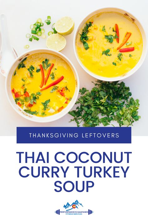 Turkey Coconut Curry Soup, Thai Coconut Curry Turkey Soup, Turkey Curry Soup Recipes, Turkey Thai Soup, Thai Turkey Soup, Turkey Curry Soup, Curry Turkey, Curry Soup Recipes, Ground Turkey Soup