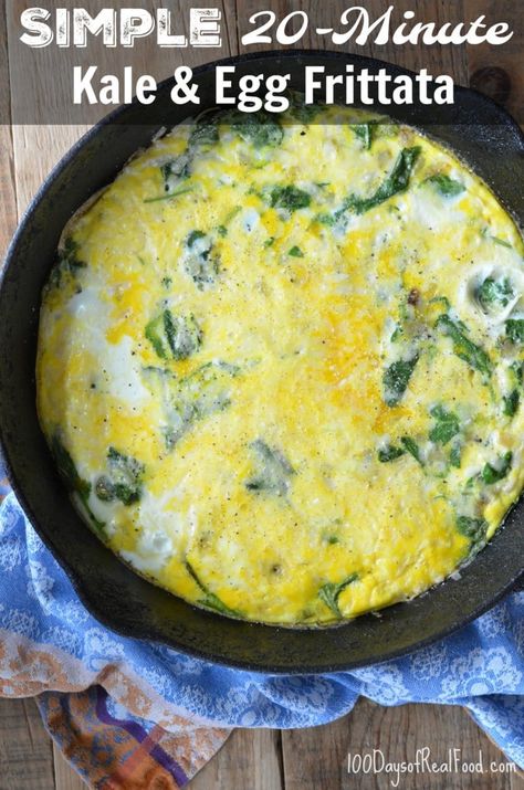 Simple 20-Minute Kale & Egg Frittata » 100 Days of Real Food Easy High Protein Breakfast, Kale Frittata, High Protein Breakfast Ideas, Eggs And Kale, Protein Breakfast Ideas, Real Food Meal Plan, Egg Frittata, 100 Days Of Real Food, Granola Recipe Homemade