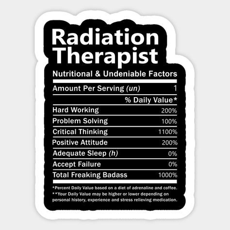 Radiation Therapist Gifts, Corporate Recruiter, Radiation Therapist, Tee Sticker, Training Manager, Process Engineering, Chemistry Teacher, System Administrator, Adequate Sleep