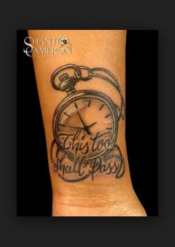 #this too shall pass <3 Quote Tattoo Men, This Too Shall Pass Quote, Quote Tattoo, Taurus Tattoos, Clock Tattoo, Tattoo Script, This Too Shall Pass, Diy Clothes Life Hacks, Matching Tattoos