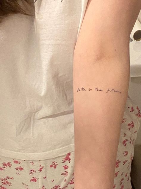 Faith In The Future Tattoo, Louis Tomlinson Tattoos Ideas, Matchy Tattoos, Font Tattoo Ideas, Save Me Tattoo, 1d Tattoos, Louis Tomlinson Tattoos, Louis Core, Lyrics Tattoo