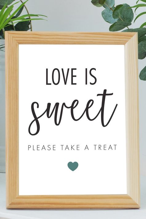 Free Printable Love is Sweet Sign for Wedding Reception. Wedding signage. Use for bridal showers, engagement parties, bridal luncheon. Perfect for the dessert table or wedding favors. #wedding #loveissweet #signage #printables Free Bridal Shower Printables, Coffee Bridal Shower, Love Is Sweet Sign, Bridal Shower Desserts Table, Dessert Table Sign, Wedding Favor Table, Bridal Shower Desserts, Engagement Dinner, Engagement Party Favors