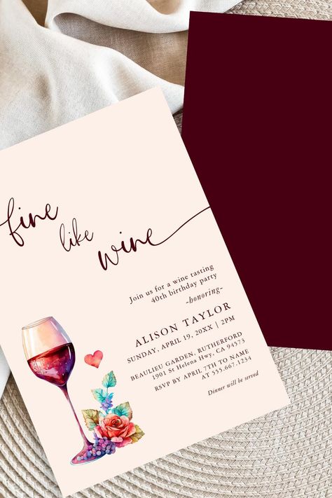 Fine Like Wine Birthday Party Invitation Winery Birthday, Wine Birthday Party, Wine Birthday, Summer Birthday Invitations, Birthday Wine, Summer Wines, Wine Theme, 40th Birthday Parties, Summer Birthday