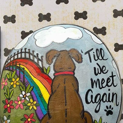 Craftymomma19 on Instagram: "Until we meet again ….. rainbow bridge 🌈🐾 #rocksofinstagram  #diy #handpainted #paintedbyhand #paintedstonesofinstagram #rocks #rocksoninstagram #paintedonrocks #paintedrocksofinstagram #portraitsonrocks #rockpaintingartists #paintpenart #paintedstones #rockartist #paintedonstones #paintingrocks #paintedrocks  #animalrocks #handpaintedrocks #artonrocks #stonepainting #rockpainting #rockart  #paintedanimals #rocklady #petmemorialstones #rainbowbridge  #painteddogrock #memorialrock  #petmemorialrocks" Cat Memorial Painted Rocks, Dog Memorial Rock Painting, Dog Painted Rocks, Planter Painting, Memorial Rocks, Garden Rocks, Paint Inspo, Painting Animals, Bridge Painting