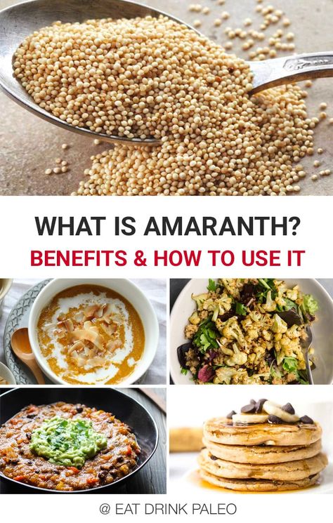 What is Amaranth? Plus, How to Add it to Your Paleo Diet Amaranth Benefits, Modified Paleo Diet, Amaranth Recipes, Coconut Health Benefits, Grain Foods, Amaranth, Eating Raw, Paleo Diet, Sin Gluten