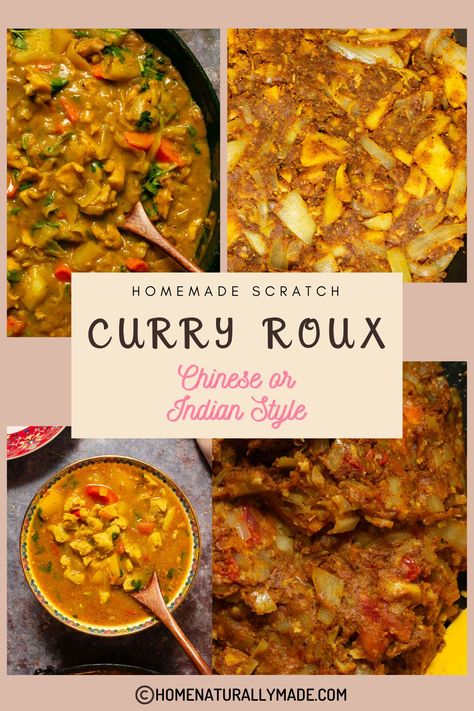 Scratch Curry Roux Recipe {Chinese vs. Indian Style} Traditional Indian Curry, Easy Mild Curry Recipes, Authentic Curry Chicken Recipes Indian, Curry Roux Recipe, Japanese Curry Roux Homemade, Authentic Indian Curry, Roux Recipe, Twice Cooked Pork, Indian Masala