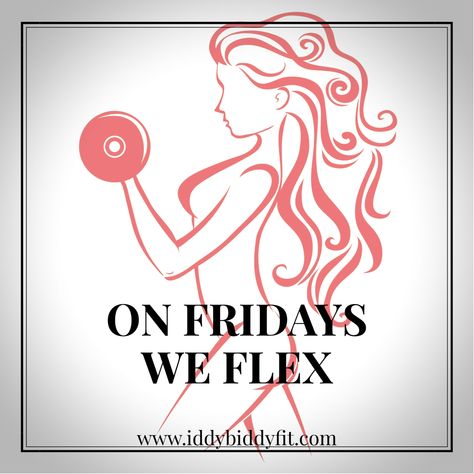 “On Fridays We Flex” Fitness quotes | Flex Friday Friday Fitness Humor, Flex Friday Quotes, Flex Quotes, Clean Eating Quotes, Fitness Friday, Eating Quotes, Friday Quotes, Fun Shirts, Flex Friday