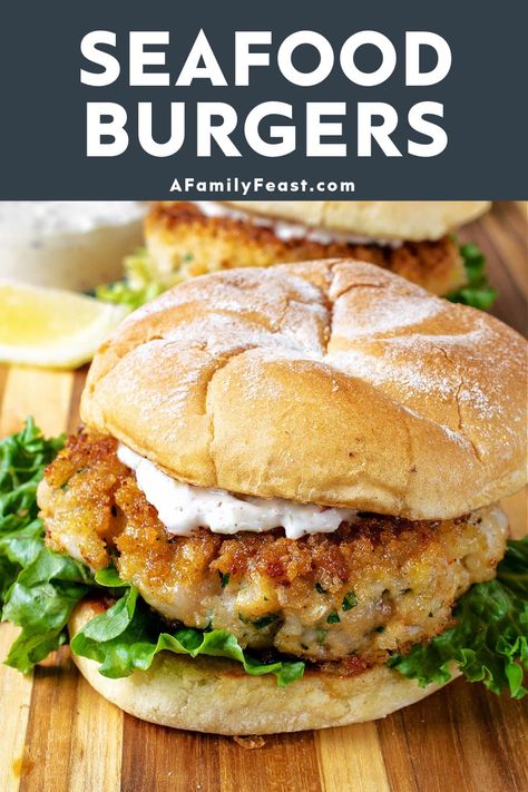 Seafood Burgers - A Family Feast Lobster Burger Recipe, Seafood Burger Recipes, Seafood Burger, Family Feast Recipes, Shrimp Casserole, Delicious Burger Recipes, Side Dishes For Fish, Burger Seasoning, Seafood Seasoning