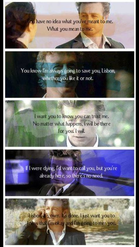 The Mentalist best Patrick Jane quotes to Lisbon. Favorite Episodes. Patrick Jane Quotes, Mentalist Quotes, Jane And Lisbon, Mentalist Tricks, The Mentalist Quotes, The Mentalist Lisbon, The Mentalist Funny, The Mentalist Patrick Jane, Robin Tunney