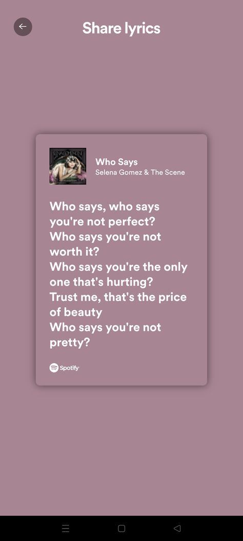 Selena Gomez Who Says, Selena Gomez Songs Lyrics, Selena Lyrics, Instagram Lyrics, Song Captions, Caption Lyrics, Selena Gomez Wallpaper, Songs That Describe Me, Printable Wall Collage