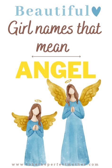 Girl names that mean angel Angel Names Female, Names Meaning Angel, Names That Mean Angel, Female Angel Names, Persian Girl Names, Baby Gurl Names, Dutch Girl Names, Angelic Names, Angel Meaning