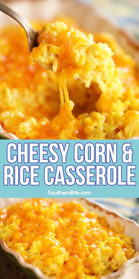 Mexican Corn Casserole With Yellow Rice, Potluck Rice Recipes, Corn And Rice Casserole, Rice And Corn Recipe, Rice Casserole Dishes, Cheesy Rice Casserole, Rice Casseroles, Corn And Rice, Spanish Soup