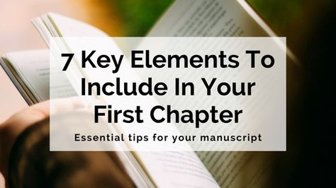 The importance of your novel's first chapter cannot be underestimated. It's the chapter that introduces your book to the world – the chapter that needs to hook readers, agents and publishers alike. (No pressure or anything!) Unfortunately, there's no predetermined formula for a perfect first chapter. Every story is different, and so is every opening … Novel Tips, Writing Steps, 7 Elements, Daily Writing Prompts, Writing Groups, Story Structure, Writing Exercises, Descriptive Writing, Book Writing Inspiration