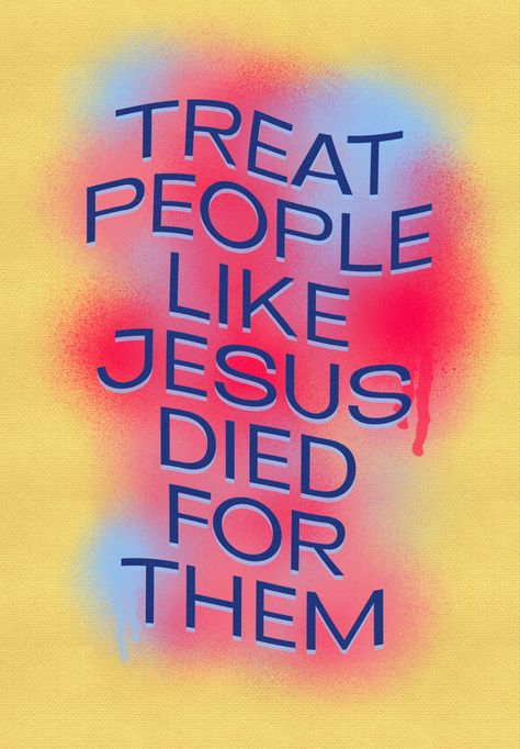 Treat People Like Jesus Died For Them, Iphone 5s Wallpaper, Awesome God, Treat People, Jesus Saves, Hard Times, Quotes About Strength, Faith Based, Iphone 5s