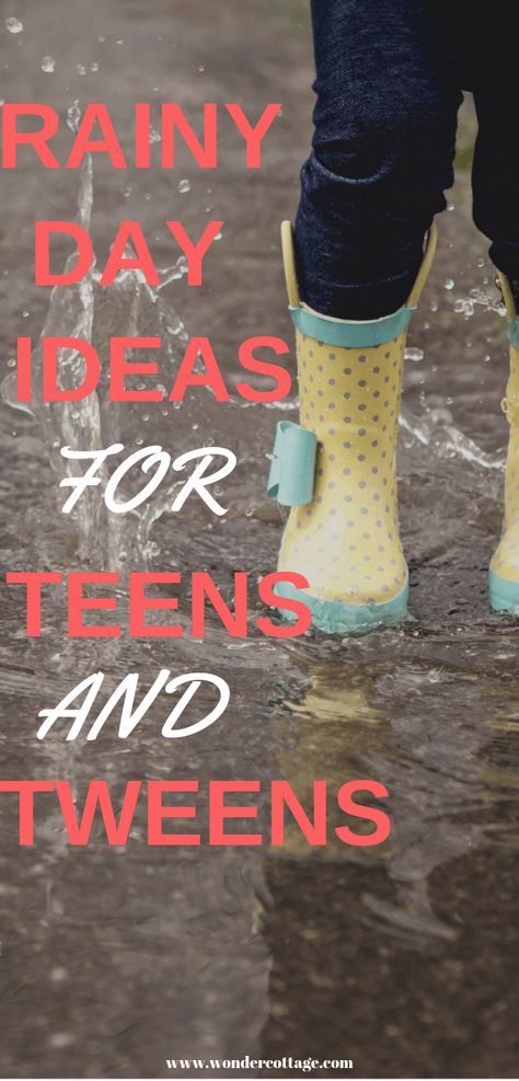 rainy day ideas for teens and tweens Rainy Day Outdoor Activities, Outside Rainy Day Activities, Rain Day Birthday Party Ideas, Activities For Rainy Days For Kids, Rainy Day Ideas For Kids, Raining Day Activities For Kids, Easy Rainy Day Activities For Kids, Crafts To Do On A Rainy Day, Things To Do With Kids On A Rainy Day