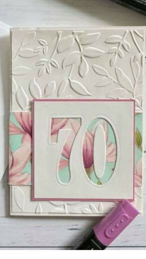 70 Birthday Cards, Eclipse Cards, 70th Birthday Card, Bday Cards, Cricut Cards, Making Greeting Cards, Embossed Cards, Number Cards, Birthday Cards Diy