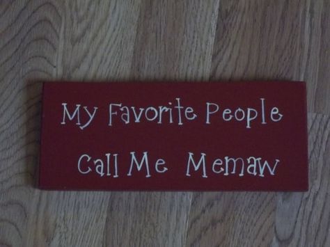 Memaw Quotes Love. QuotesGram Remembering Mother, Quotes About Grandchildren, Grandparents Quotes, Grandma Quotes, Burgundy Background, My Favorite People Call Me, Barn Board, My Philosophy, Crafty Gifts