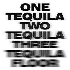 One Tequila, Two Tequila, Three Tequila..Floor Tequila Quotes, Mexican Jokes, Top 20 Funniest, Funny One Liners, Quote Of The Week, One Liner, Bones Funny, Tequila, Puns